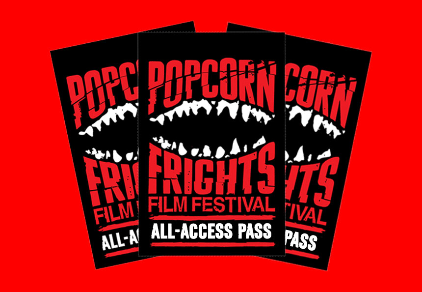 Popcorn Frights Film Festival Popcorn Frights Film Festival