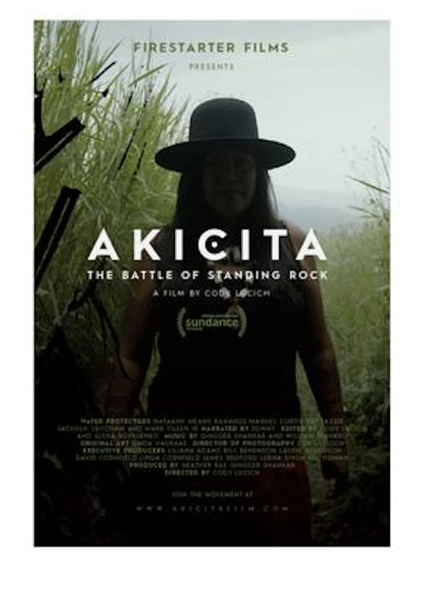 Akicita: The Battle of Standing Rock