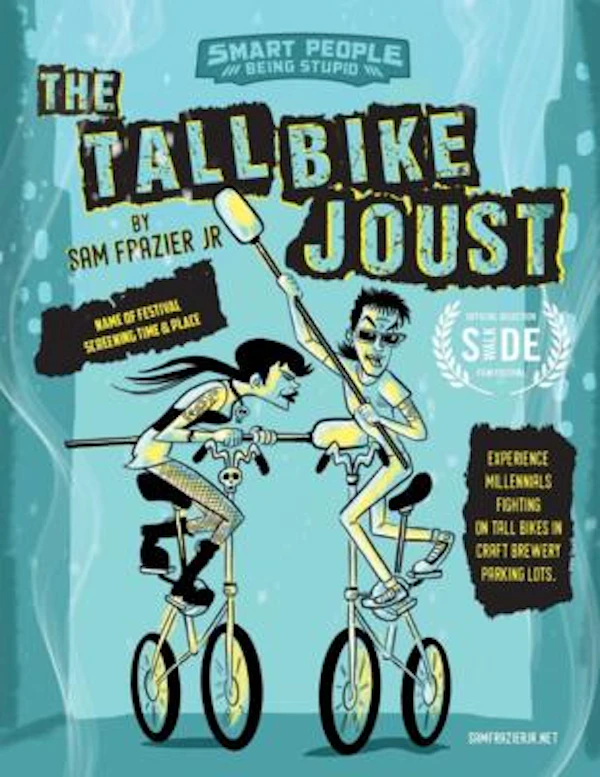 The Tall Bike Joust
