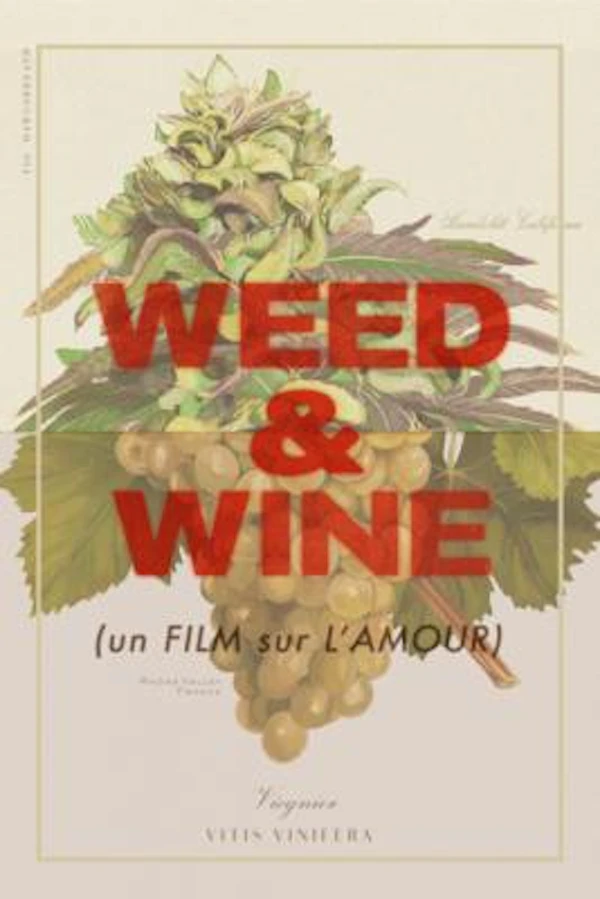 Weed & Wine
