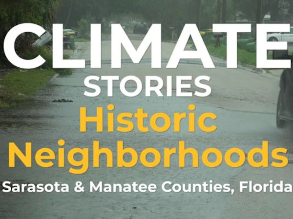 Climate Stories: Historic Neighborhoods