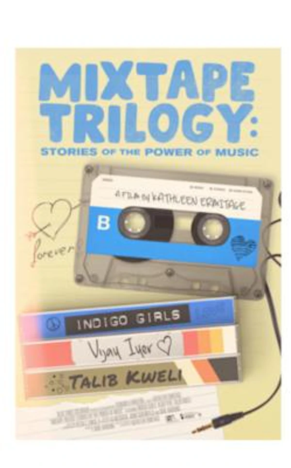 Mixtape Trilogy: Stories Of The Power Of Music