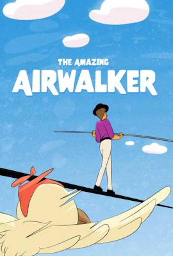 The Amazing Airwalker