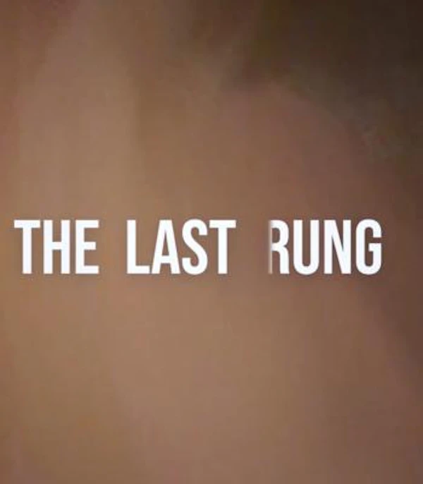 The Last Rung
