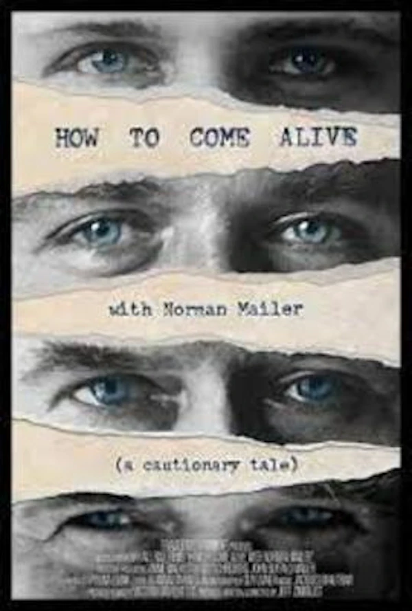 How To Come Alive With Norman Mailer