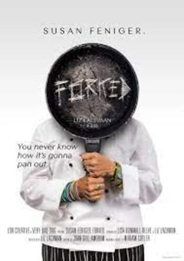 Susan Feniger: Forked